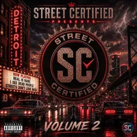 Street Certified Volume 2
