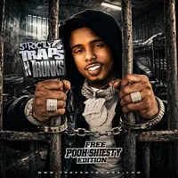 Strictly 4 Traps N Trunks (Free Pooh Shiesty Edition)